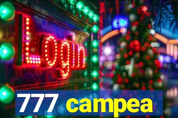 777 campea